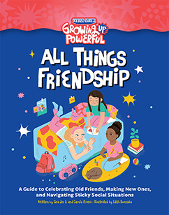 All Things Friendship: A Guide to Celebrating Old Friends, Making New Ones, and Navigating Sticky Social Situations cover image
